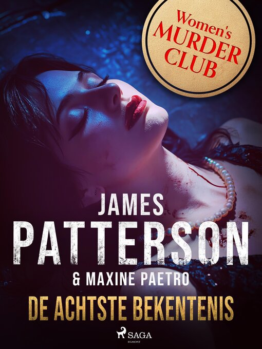 Title details for De achtste bekentenis by James Patterson - Available
